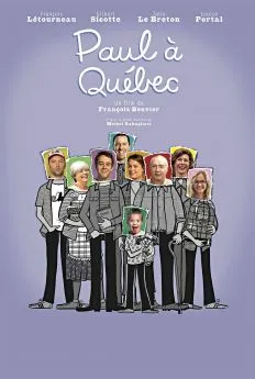 poster Paul à  Québec