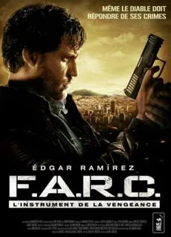 poster F.A.R.C. L'instrument de la vengeance