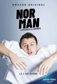 poster Norman, Le spectacle de la maturité