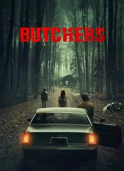 Affiche du film Butchers en streaming