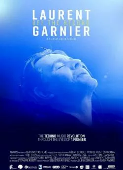 poster Laurent Garnier: Off the Record