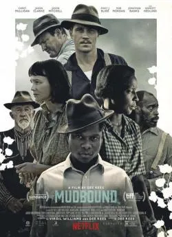 Affiche du film Mudbound en streaming