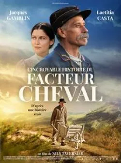 poster L'Incroyable histoire du Facteur Cheval