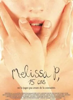 Affiche du film Melissa P. en streaming