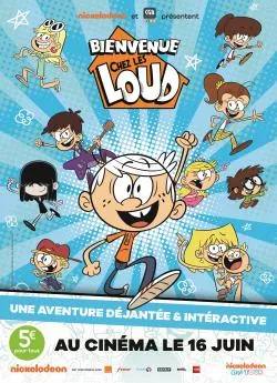 Affiche du film Bienvenue chez les Loud : Le film en streaming