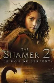 poster The Shamer 2 : Le don du serpen