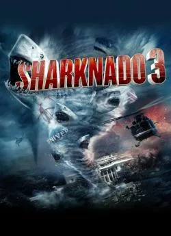 poster Sharknado 3: Oh Hell No!