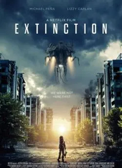 Affiche du film Extinction (2018) en streaming