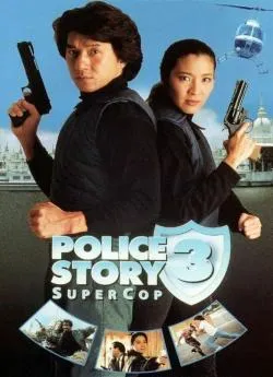 poster film Police Story 3: Supercop