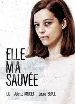 Affiche du film Elle m'a sauvée en streaming