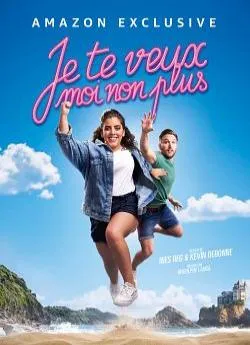 poster Je te veux, moi non plus