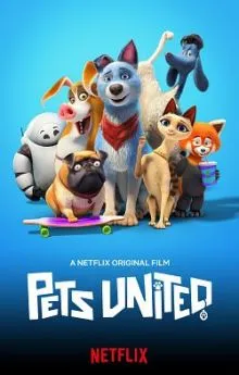 poster Pets United : L'union fait la force