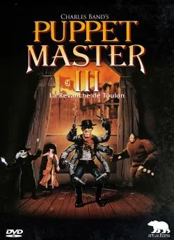 Affiche du film Puppet Master III : La revanche de Toulon en streaming