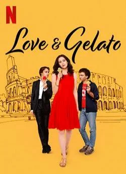 Affiche du film Love & Gelato en streaming