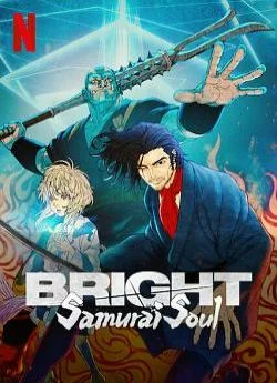 Affiche du film Bright : Samurai Soul en streaming