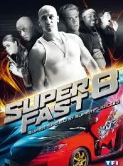 poster film Superfast 8