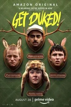 Affiche du film Get Duked! en streaming