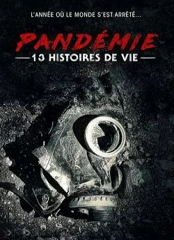 poster Pandémie : 13 histoires de vie