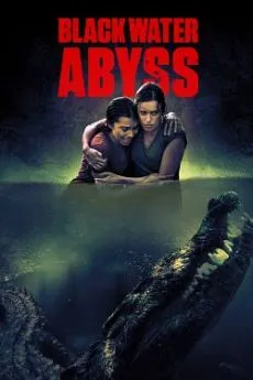 Affiche du film Black Water: Abyss en streaming