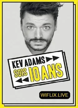 Affiche du film Kev Adams - Sois 10 Ans : la derniaprèsre en direct en streaming