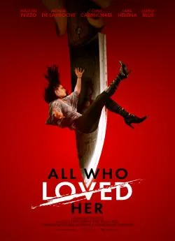 poster film All Who Loved Her