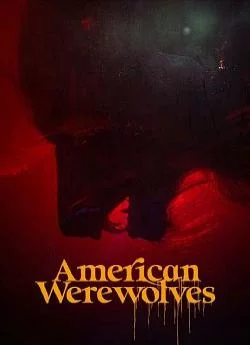 poster American Werewolves