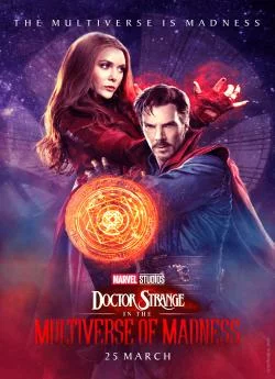 Affiche du film Doctor Strange in the Multiverse of Madness en streaming