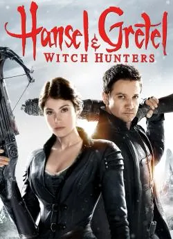 poster film Hansel  and  Gretel : Witch Hunters