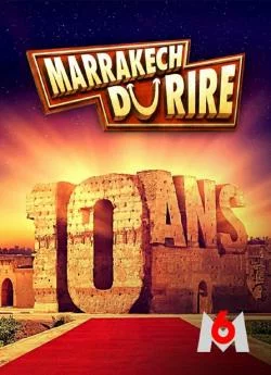 poster Le Marrakech du rire 2022 : les 10 ans