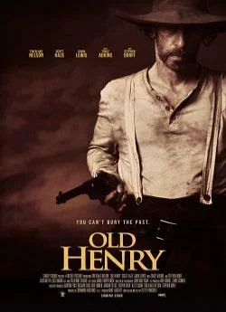 Affiche du film Old Henry en streaming