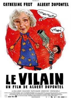 poster film Le Vilain