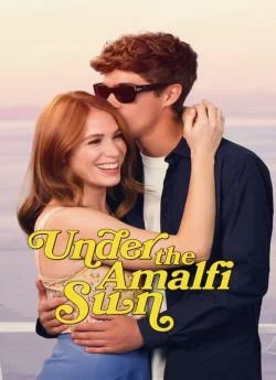 Affiche du film Sous le soleil d'Amalfi en streaming