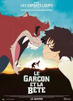 Affiche du film Le Garçon et la Bête en streaming