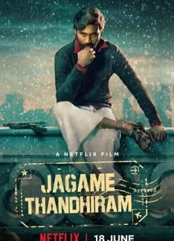 poster film Jagame Thandhiram