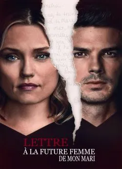 Affiche du film Lettre à  la future femme de mon mari en streaming