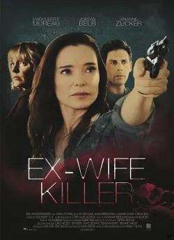 poster Ex-Wife Killer