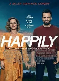 Affiche du film Happily en streaming