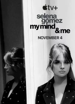 poster Selena Gomez: My Mind and Me