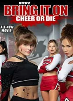 poster Bring It On: Cheer or Die