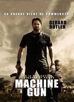 Affiche du film Machine Gun en streaming