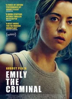 Affiche du film Emily The Criminal en streaming