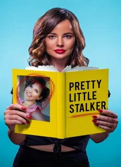 Affiche du film Pretty Little Stalker en streaming