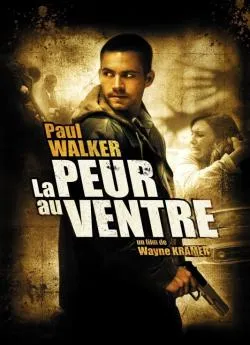 Affiche du film La Peur au ventre en streaming