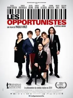 Affiche du film Les opportunistes en streaming