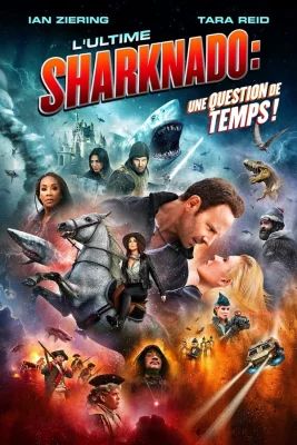 poster The Last Sharknado: It's About Time