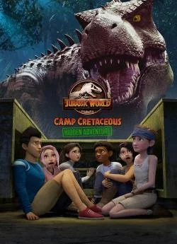 Affiche du film Jurassic World : La Colo du Crétacé - Une aventure secrète en streaming