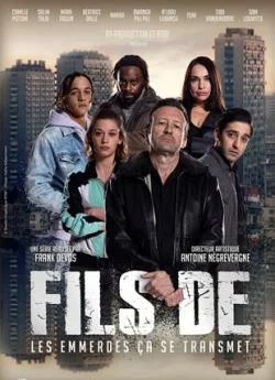 affiche série Fils de - Saison 1