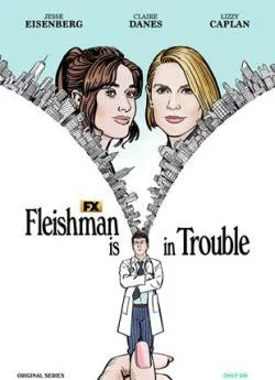 affiche série Fleishman Is In Trouble - Saison 1