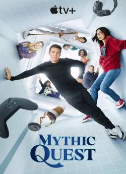 affiche série Mythic Quest : Le Festin du Corbeau - Saison 3