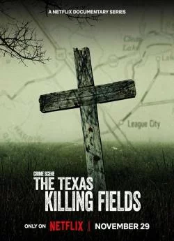 affiche série Scène de crime : Les champs macabres du Texas - Saison 1